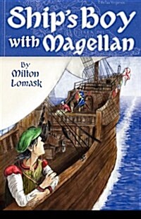 Ships Boy with Magellan (Paperback)