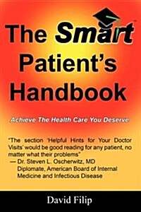 The Smart Patients Handbook (Paperback)