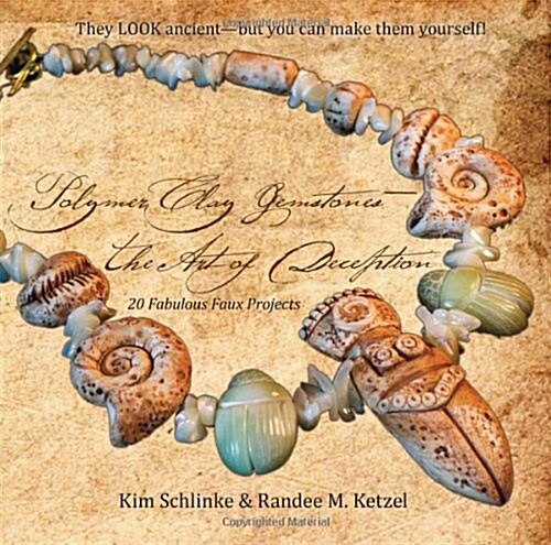 Polymer Clay Gemstones-The Art of Deception (Paperback)