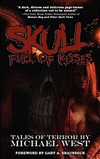 Skull Full of Kisses (Paperback)