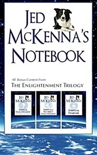 Jed McKennas Notebook: All Bonus Content from the Enlightenment Trilogy (Paperback)