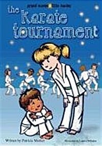 Grand Master Little Master: The Karate Tournament (Paperback)