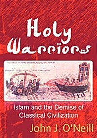 Holy Warriors (Paperback)