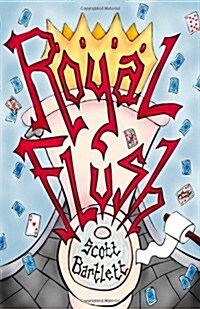 Royal Flush (Paperback)