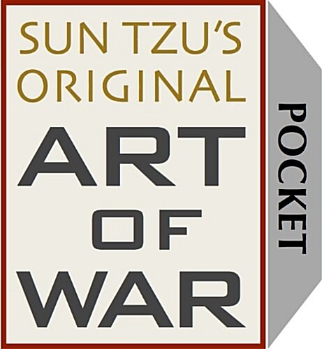 Art of War: Sun Tzus Original Art of War Pocket Edition (Paperback)