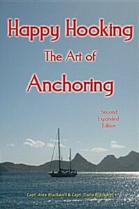 Happy Hooking - The Art of Anchoring (Paperback)