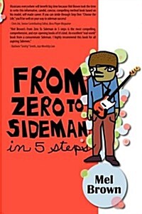 From Zero to Sideman (Paperback)