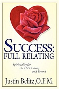 Success: Full Relating (Paperback)