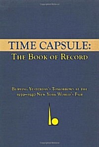 Time Capsule: The Book of Record (Paperback)