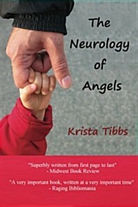 The Neurology of Angels (Paperback)