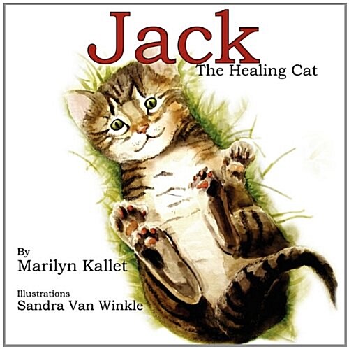 Jack the Healing Cat (Paperback)