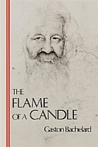 The Flame of a Candle (Paperback)