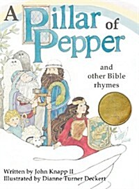 A Pillar of Pepper and Other Bible Rhymes (Hardcover)