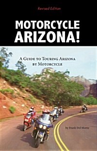 Motorcycle Arizona (Paperback, 2, Revised)