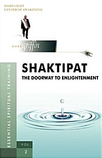 Shaktipat - The Doorway to Enlightenment (Paperback)