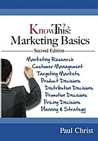 Knowthis: Marketing Basics, 2nd Edition (Paperback)