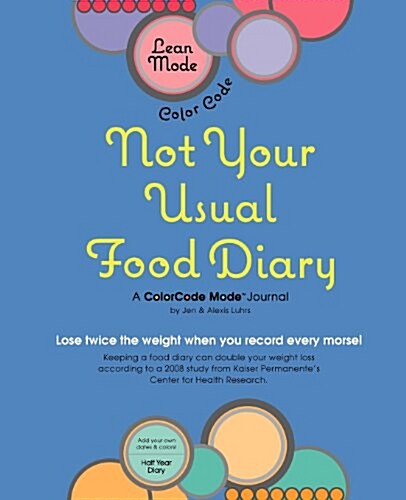 Lean Mode, Color Code--Not Your Usual Food Diary (Paperback)
