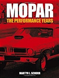 Mopar: The Performance Years (Paperback)