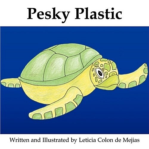 Pesky Plastic (Paperback)