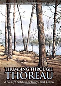 Thumbing Through Thoreau: A Book of Quotations by Henry David Thoreau (Hardcover)