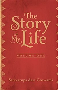 The Story of My Life: Autobiography (Paperback)