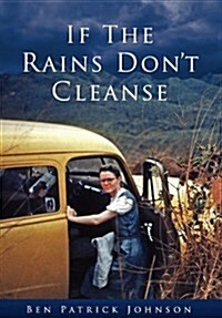 If the Rains Dont Cleanse (Hardcover)