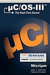 uC/OS-III for the Renesas RX62N (Hardcover)