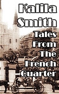 Tales from the French Quarter (Paperback)