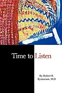 Time to Listen (Paperback)