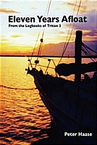 Eleven Years Afloat (Paperback)