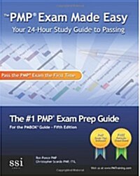 The Pmp Exam Made Easy: Your 24-Hour Study Guide to Passing (Paperback)