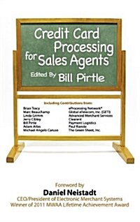 Credit Card Processing for Sales Agents (Hardcover)