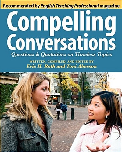 Compelling Conversations (Paperback)