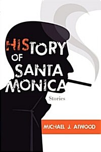 History of Santa Monica (Paperback)