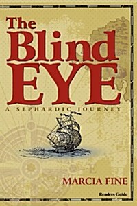 The Blind Eye - A Sephardic Journey (Paperback)