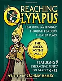 Reaching Olympus, the Greek Myths: Heroes Beasts and Monsters (Paperback)