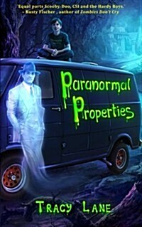 Paranormal Properties (Paperback)