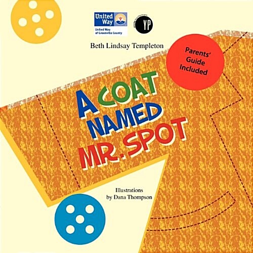 A Coat Named Mr. Spot (Paperback)