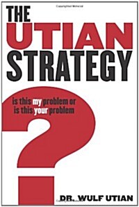 The Utian Strategy (Paperback)