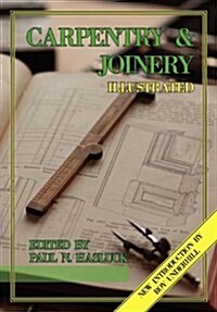 Carpentry and Joinery Illustrated (Paperback)