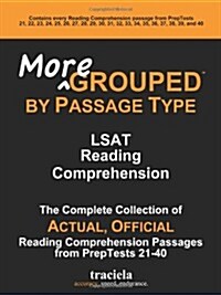 More Grouped by Passage Type: LSAT Reading Comprehension (Paperback, Version)