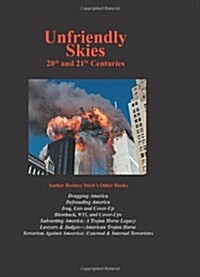 Unfriendly Skies: 20th & 21st Centuries (Paperback)