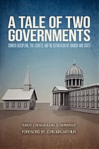 A Tale of Two Governments (Paperback)
