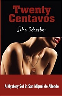 Twenty Centavos (Paperback, 2)