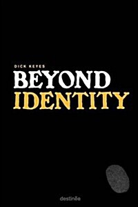 Beyond Identity (Paperback)