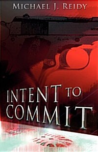 Intent to Commit (Paperback)