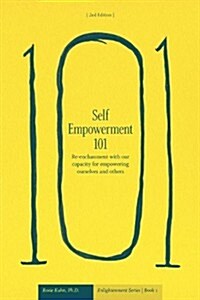 Self-Empowerment 101 (Paperback)