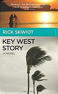 Key West Story - A Novel (Paperback)