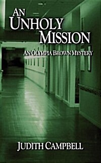 An Unholy Mission (Paperback)