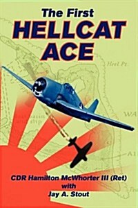 The First Hellcat Ace (Paperback)